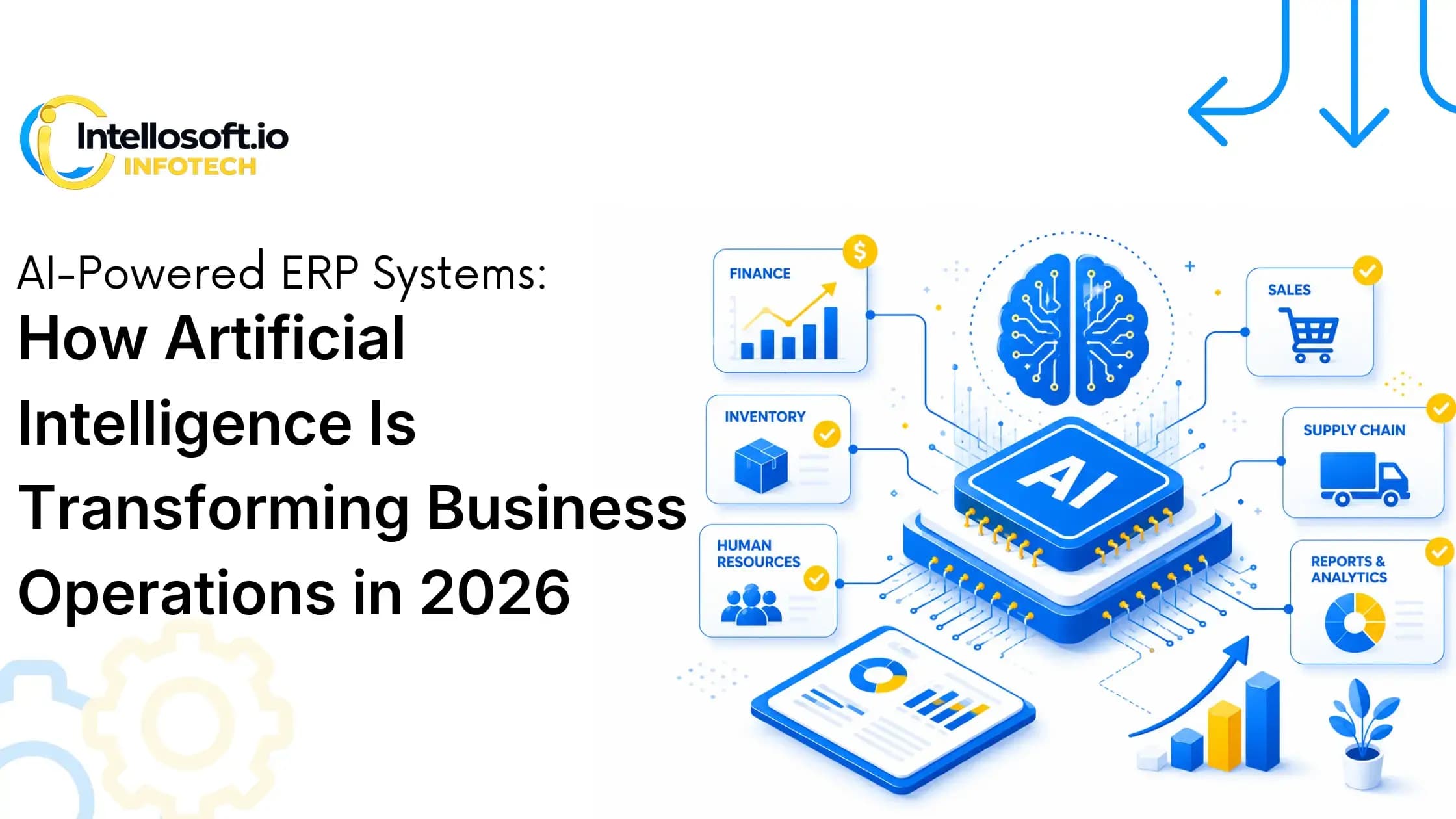 AI-Powered ERP Systems: How Artificial Intelligence Is Transforming Business Operations in 2026